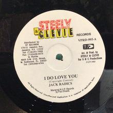 Cargar imagen en el visor de la galería, Jack Radics / Steely &amp; Clevie – I Do Love You
