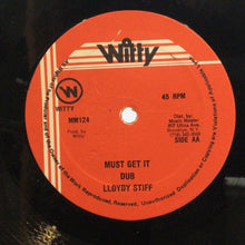 Cargar imagen en el visor de la galería, Barrington Spence / Lloydy Stiff– Chatty Mouth Bush Master / Must Get It
