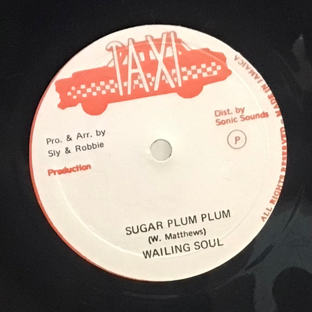 Wailing Soul– Sugar Plum Plum