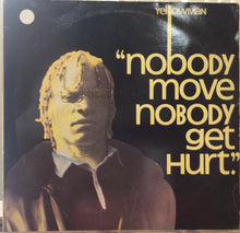 Cargar imagen en el visor de la galería, Yellowman – Nobody Move Nobody Get Hurt
