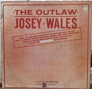 Josey Wales – The Outlaw Josey Wales