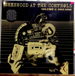 Various – Sherwood At The Controls Volume 2: 1985 - 1990
