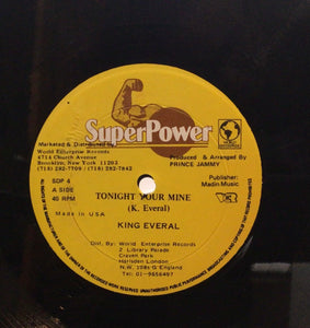 King Everal– Tonight Your Mine / If You Want Good