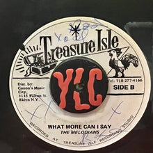 Cargar imagen en el visor de la galería, The Melodians – You Have Caught Me / What More Can I Say
