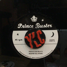 Cargar imagen en el visor de la galería, Prince Buster / Buster All Stars – Rude Rude Rudie (Don’t Throw Stones) / Prince Of Peace (Alternate Take)
