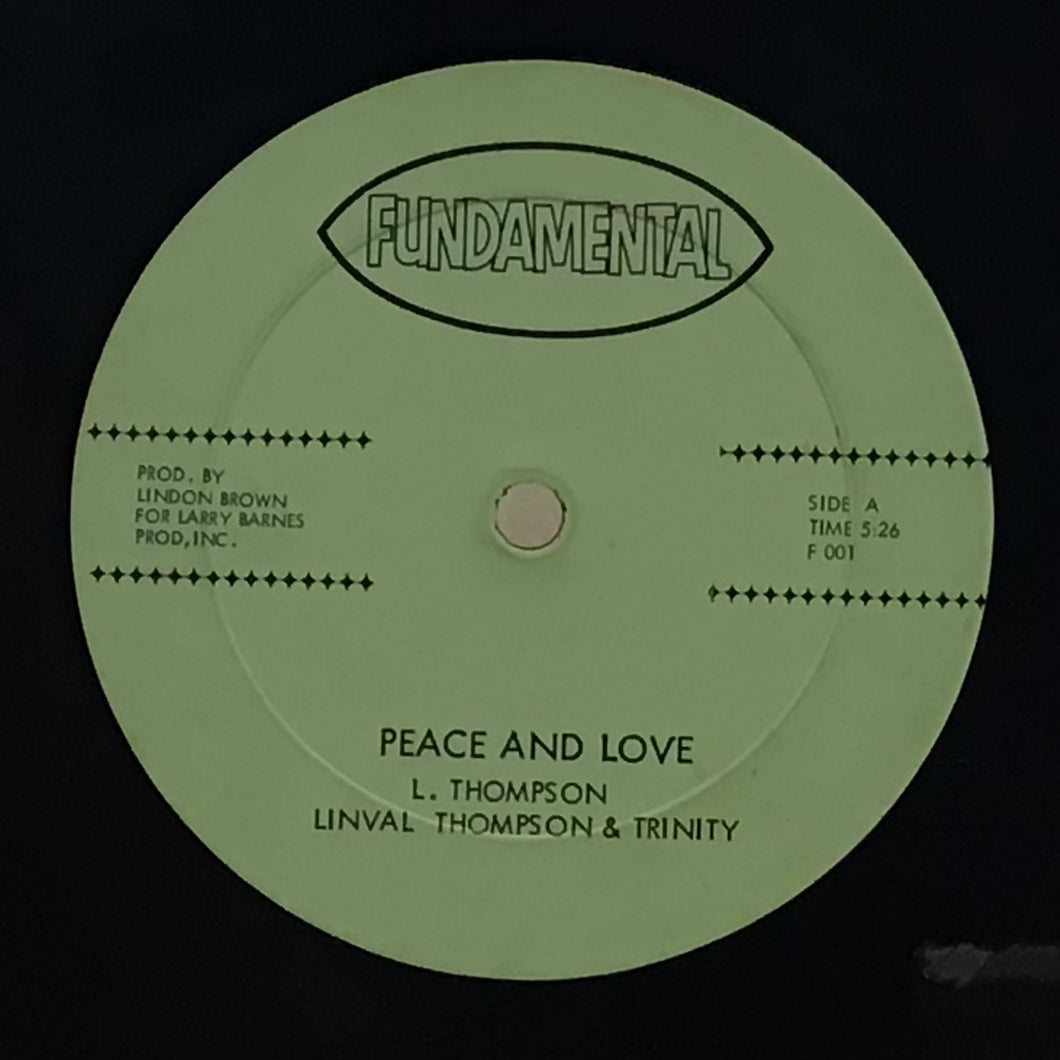 Linval Thompson & Trinity/ Johnny Clarke– Peace And Love/Look at Me