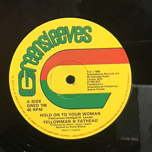 Yellowman & Fathead – Rub A Dub A Play / Hold On To Your Woman