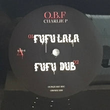Cargar imagen en el visor de la galería, O.B.F., Charlie P / Aza Lineage – Fufu Lala / Rebel Daawtaz
