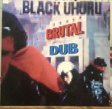 Cargar imagen en el visor de la galería, Black Uhuru – Brutal Dub

