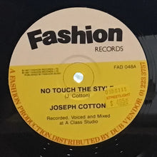 Cargar imagen en el visor de la galería, Joseph Cotton – No Touch The Style
