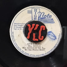 Cargar imagen en el visor de la galería, Bill Gentles, The Aces, We The People Band – Give I Peace
