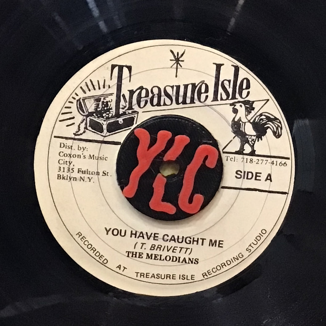The Melodians – You Have Caught Me / What More Can I Say