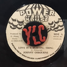 Cargar imagen en el visor de la galería, Johnny Osbourne – Love Is A Hurting Thing
