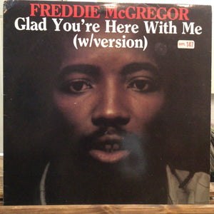 Freddie McGregor – Glad You're Here With Me