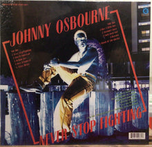 Cargar imagen en el visor de la galería, Johnny Osbourne – Never Stop Fighting
