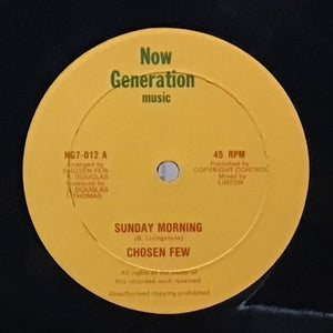 Chosen Few– Sunday Morning