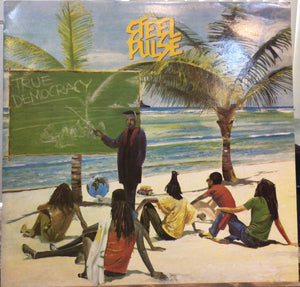 Steel Pulse – True Democracy