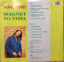 Cargar imagen en el visor de la galería, Michael Prophet – Magnet To Steel
