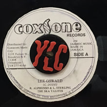 Cargar imagen en el visor de la galería, R. Alphonso &amp; L. Sterling &amp; The Ska Talites / The Tonnets– Lee Oswald / Every Time
