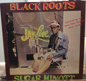 Sugar Minott – Black Roots